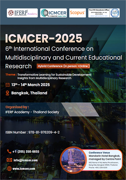 6th-International-Conference-on-Multidisciplinary-and-Current-Educational-Research-(ICMCER-2025)