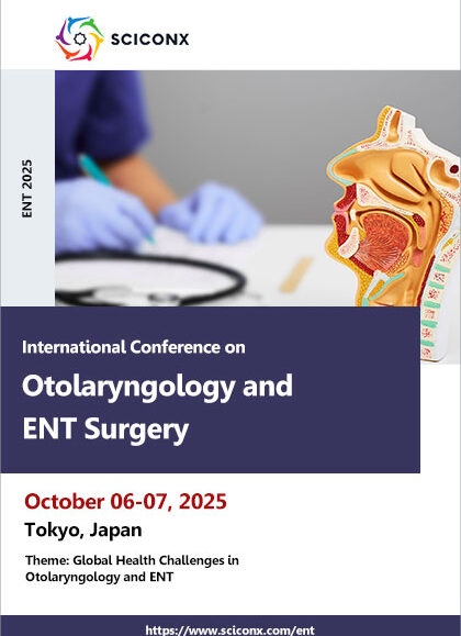 International-Conference-on-Otolaryngology-and-ENT-Surgery-(ENT-2025)