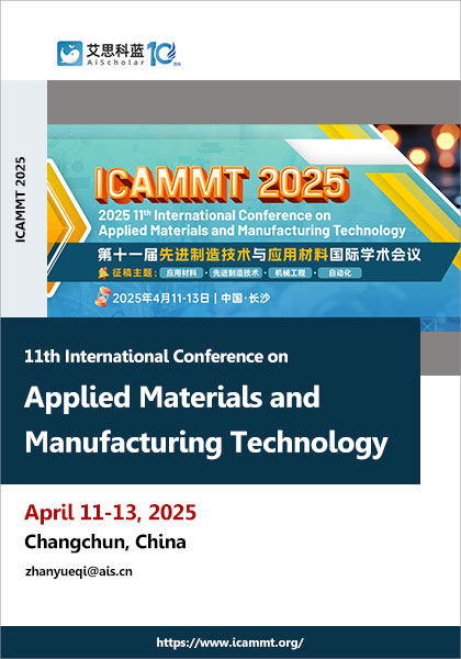 11th-International-Conference-on-Applied-Materials-and-Manufacturing-Technology-(ICAMMT-2025)