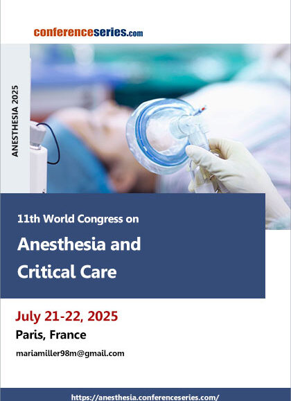 11th World-Congress-on-Anesthesia-and-Critical-Care-(ANESTHESIA-2025)