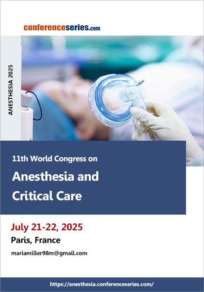 11th World-Congress-on-Anesthesia-and-Critical-Care-(ANESTHESIA-2025)