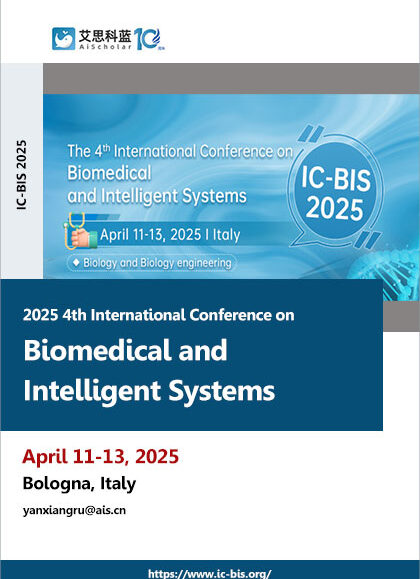 2025-4th-International-Conference-on-Biomedical-and-Intelligent-Systems-(IC-BIS-2025)