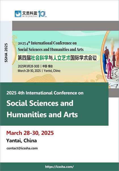 2025 4th International Conference on Social Sciences and Humanities and ...