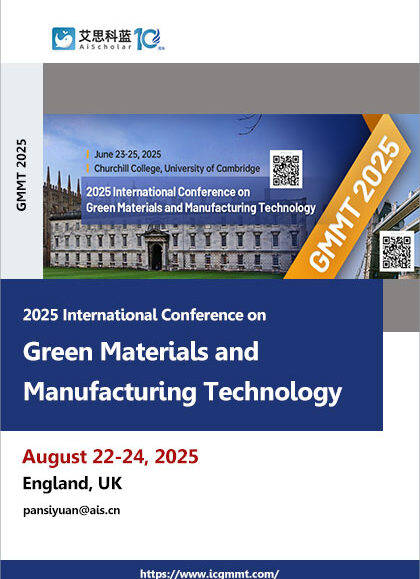 2025-International-Conference-on-Green-Materials-and-Manufacturing-Technology-(GMMT-2025)