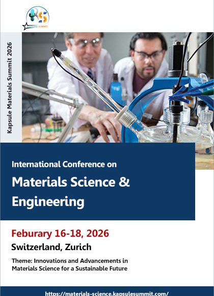 International-Conference-on-Materials-Science-&-Engineering-(Kapsule-Materials-Summit-20261)