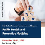 3rd-Global-Research-Conference-and-Expo-on-Public-Health-and-Preventive-Medicine-(GRCPUBLICHEALTH2025)