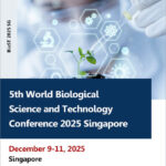 5th-World-Biological-Science-and-Technology-Conference-2025-Singapore-(BioST-2025-SG)