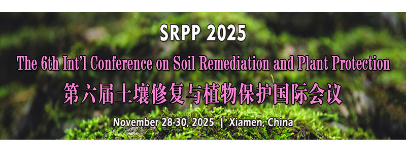 The-6th-Int’l-Conference-on-Soil-Remediation-and-Plant-Protection-(SRPP-2025)