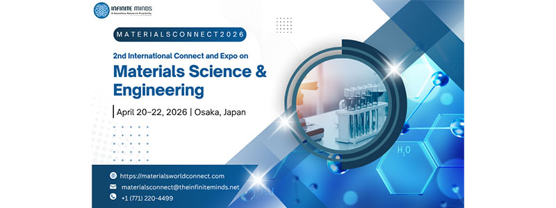 2nd-International-Connect-&-Expo-on-Materials-Science-and-Engineering-(MATERIALSCONNECT2026)-2