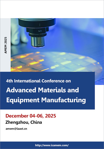 4th-International-Conference-on-Advanced-Materials-and-Equipment-Manufacturing-(AMEM-2025)