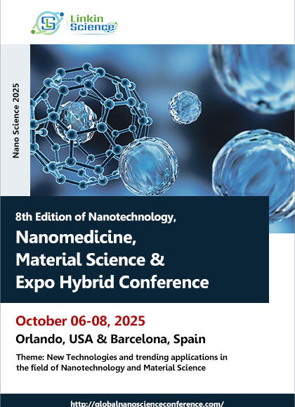 8th-Edition-of-Nanotechnology,-Nanomedicine,-Material-Science-&-Expo-Hybrid-Conference-(Nano-Science-2025)