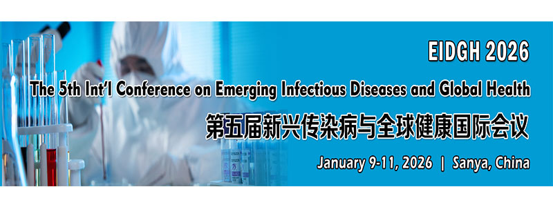 The-5th-Int’l-Conference-on-Emerging-Infectious-Diseases-and-Global-Health-(EIDGH-2026)