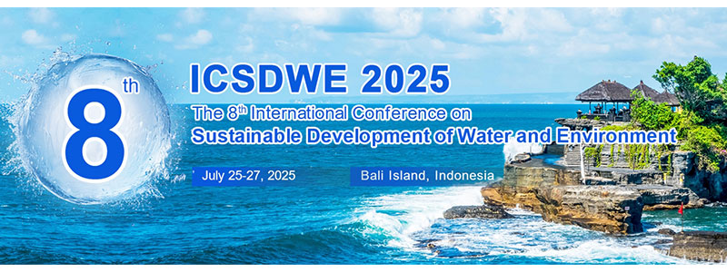 The-8th-International-Conference-on-Sustainable-Development-of-Water-and-Environment-(ICSDWE-2025)