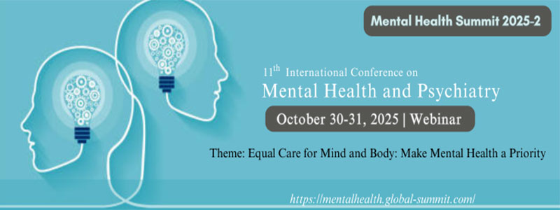 11th-International-Conference-on-Mental-Health-and-Psychiatry-(Mental-Health-Summit-2025)