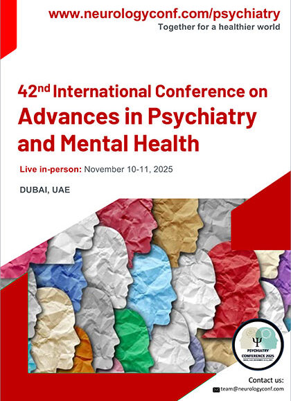 42nd-International-Conference-on-Advances-in-Psychiatry-and-Mental-Health-(Psychiatry-Conference-2025)