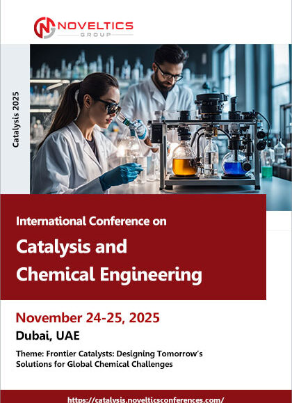 International-Conference-on-Catalysis-and-Chemical-Engineering-(Catalysis-2025)