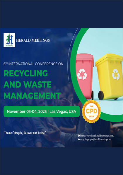 6th-International-Conference-on-Recycling-and-Waste-Management-(Recycling-2025)