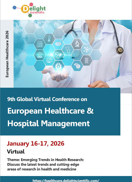 9th Global-Virtual-Conference-on-European-Healthcare-&-Hospital-Management-(European-Healthcare-2026)