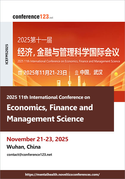 2025-11th-International-Conference-on-Economics,-Finance-and-Management-Science-(ICEFMS2025)
