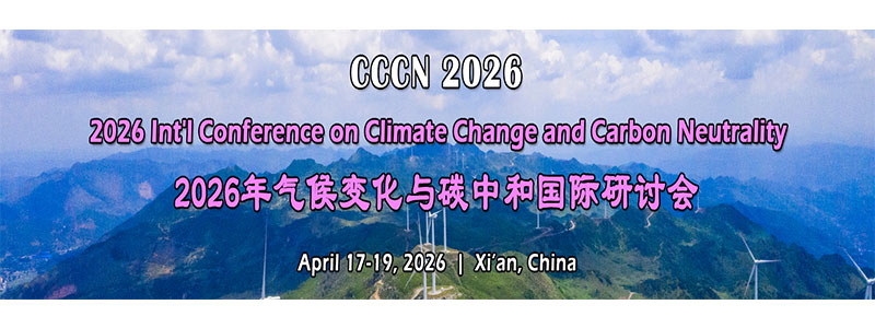 2026-Int'l-Conference-on-Climate-Change-and-Carbon-Neutrality-(CCCN-2026)