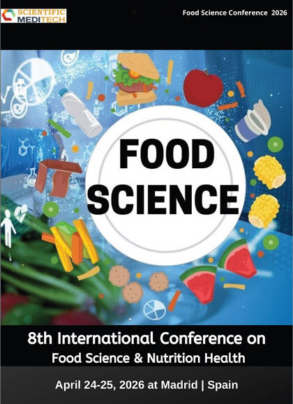 8th-International-Conference-on-Food-Science-and-Nutrition-Health-(Food-Science-2026)1