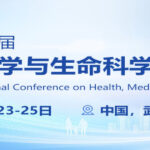 2025 11th International Conference on Health, Medicine and Life Sciences (MEDLIFE2025)
