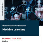 8th-International-Conference-on-Machine-Learning-(Machine-Learning-2025)