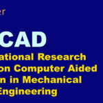 International-Research-Awards-on-Computer-Aided-Design-in-Mechanical-Engineering