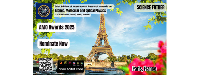 30th-International-Research-Awards-on-Atomic,-Molecular-and-Optical-Physics-(AMO-Awards-2025)