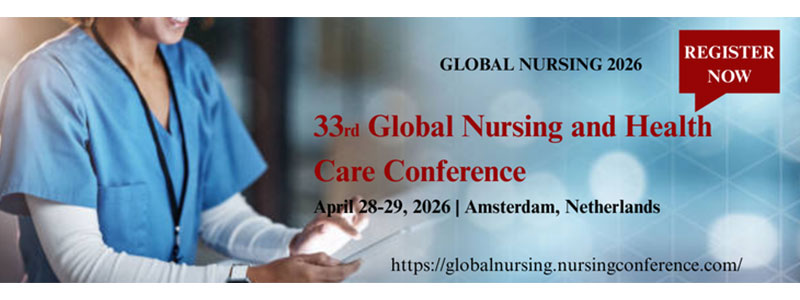 33rd Global-Nursing-and-Health-Care-Conference-(GLOBAL-NURSING-2026)