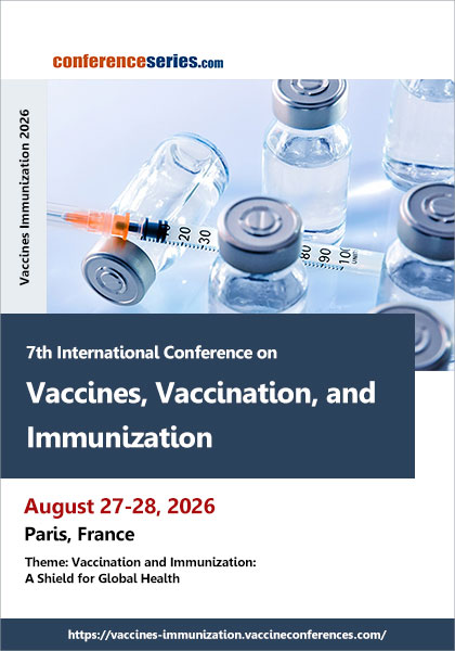 7th International-Conference-on-Vaccines,-Vaccination,-and-Immunization-(Vaccines-Immunization-2026)