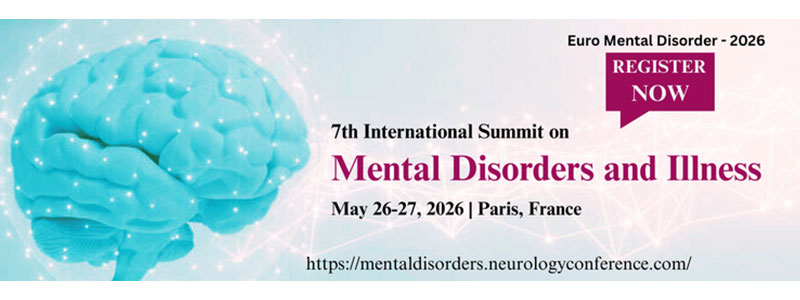 7th-International-Summit-on-Mental-Disorders-and-Illness-(Euro-Mental-Disorders-2026)
