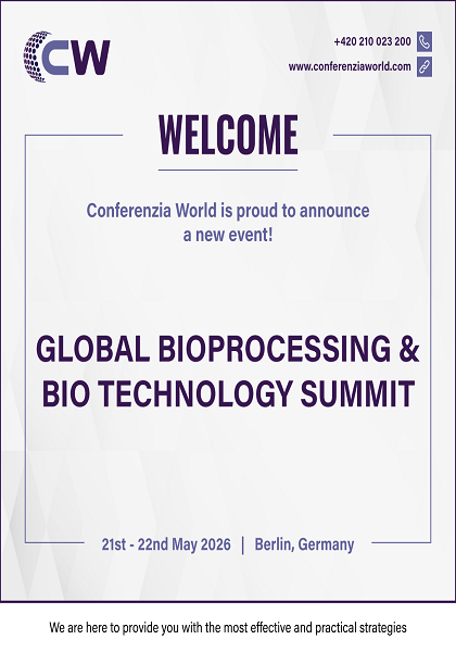 Global Bioprocessing and Biotechnology Summit 2026