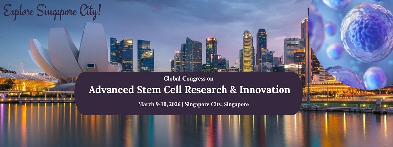 Global Congress on Advanced Stem Cell Research & Innovation (StemCellCon 2026)