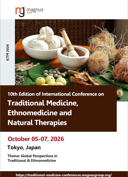 10th-Edition-of-International-Conference-on-Traditional-Medicine,-Ethnomedicine-and-Natural-Therapies-(ICTM-2026)