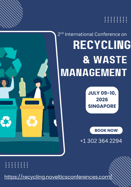 2nd International Conference on Recycling and Waste Management (Recycling Conference 2026)