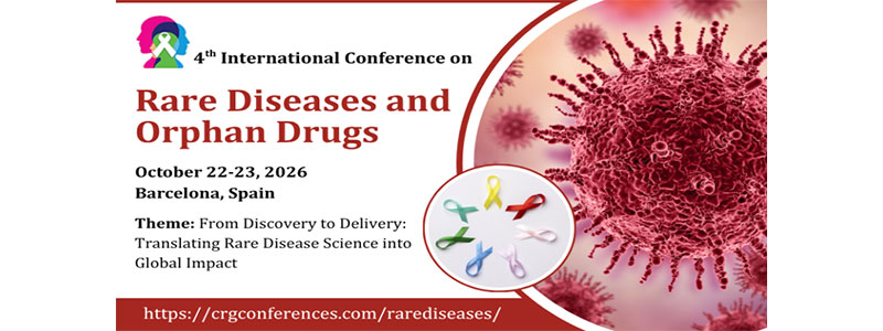 4th-International-Conference-on-Rare-Diseases-and-Orphan-Drugs-2026