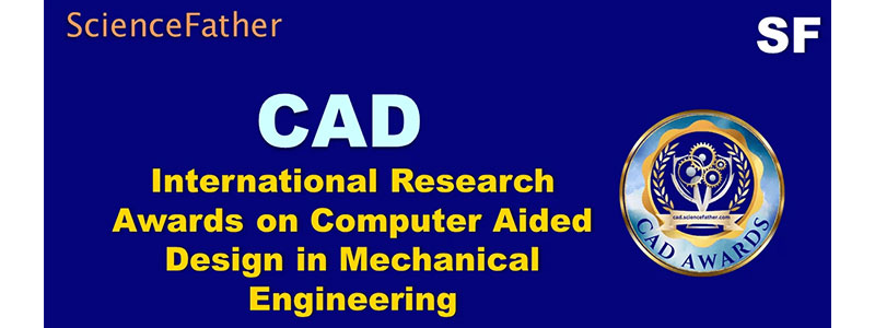International-Research-Awards-on-Computer-Aided-Design-in-Mechanical-Engineering-(CAD-Awards)