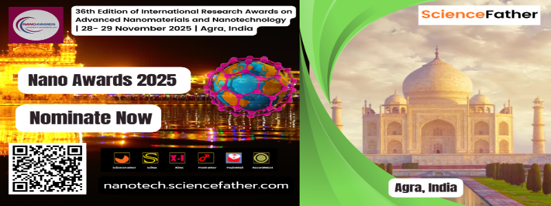 International Research Awards on Advanced Nanomaterials and Nanotechnology