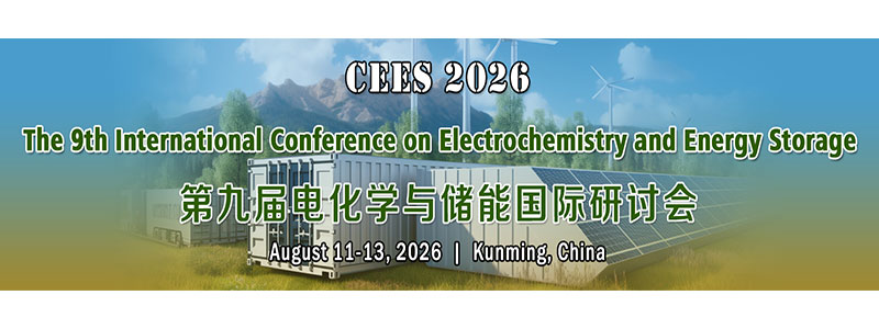 The-9th-Int'l-Conference-on-Electrochemistry-and-Energy-Storage-(CEES-2026)