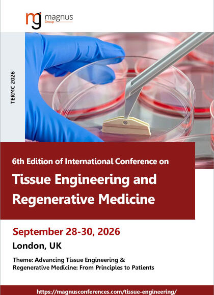 6th-Edition-of-International-Conference-on-Tissue-Engineering-and-Regenerative-Medicine-(TERMC-2026)