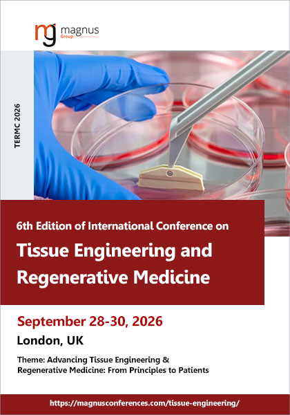 6th-Edition-of-International-Conference-on-Tissue-Engineering-and-Regenerative-Medicine-(TERMC-2026)