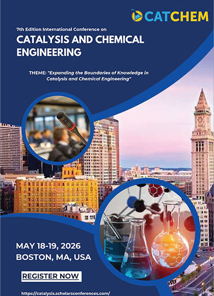 7th-Edition-International-Conference-on-Catalysis-and-Chemical-Engineering (CATCHEM-2026)