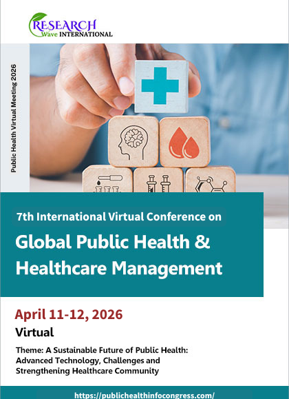 7th International Virtual Conference on Global Public Health & Healthcare Management (Public Health Virtual Meeting 2026)