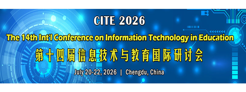 The-14th-Int'l-Conference-on-Information-Technology-in-Education-(CITE-2026)