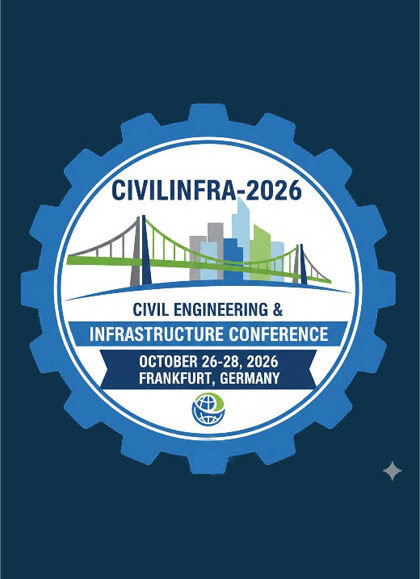 World-Conference-on-Civil-Engineering-and-Infrastructure-(CIVILINFRA2026)