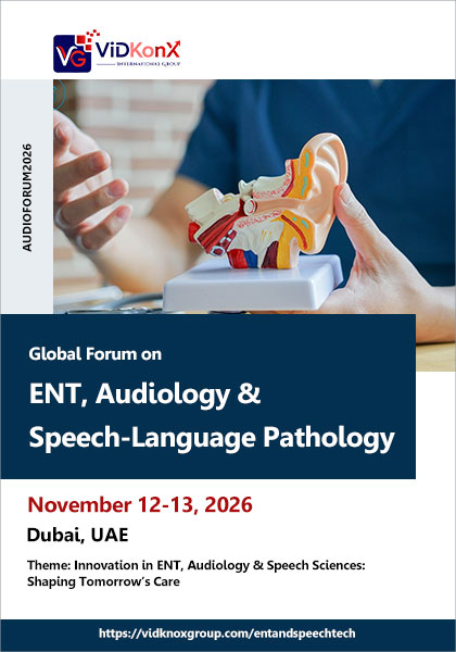 Global-Forum-on-ENT,-Audiology-&-Speech-Language-Pathology-(AUDIOFORUM2026)
