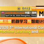 2026-3rd-International-Conference-on-Machine-learning-and-intelligent-computing-(MLIC-2026)