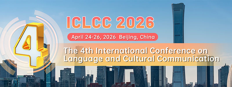 2026-4th-International-Conference-on-Language-and-Cultural-Communication-(ICLCC-2026)