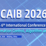2026-6th-International-Conference-on-Automation-Control,-Algorithm-and-Intelligent-Bionics-(ACAIB-2026)